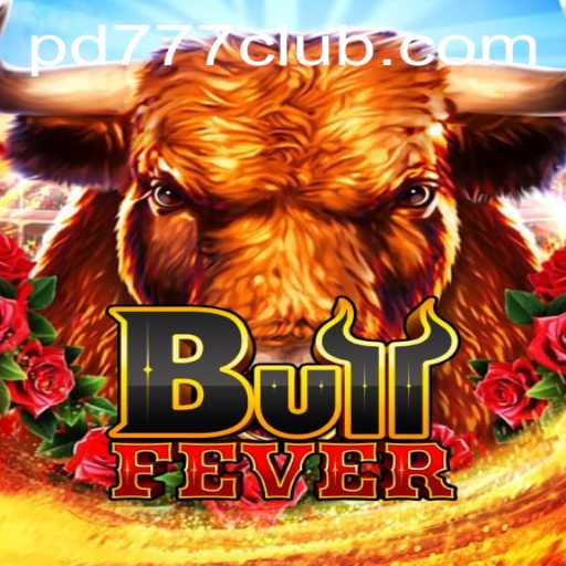Discovering the Thrills of BullFever: The Game Taking PD777 by Storm