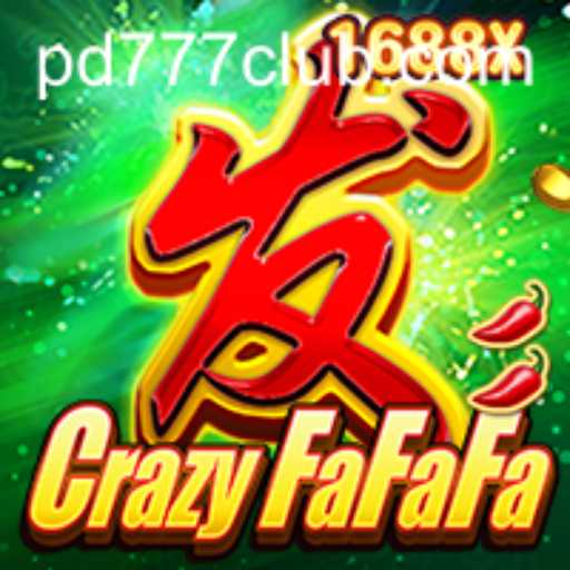 Explore the Thrilling World of CrazyFaFaFa: Unveiling the Excitement with PD777